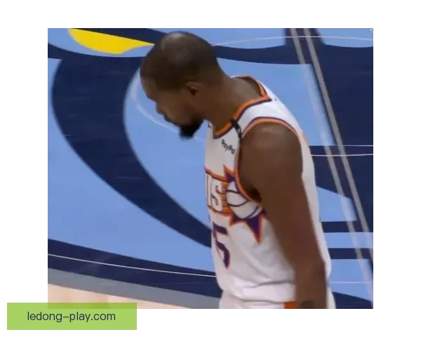 杜兰特坦言被对手连得15分难以理解必须集中精力罚进关键球